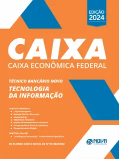 Apostila Caixa 2024 - Técnico Bancário Novo - Tecnologia da Informação