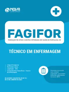 Apostila FAGIFOR - FORTALEZA em PDF 2024 - Técnico em Enfermagem