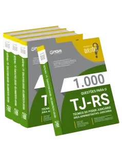 Livro 1.000 Questões Gabaritadas para o TJ-RS - Técnico do Poder Judiciário - Área Administrativo-Judiciária