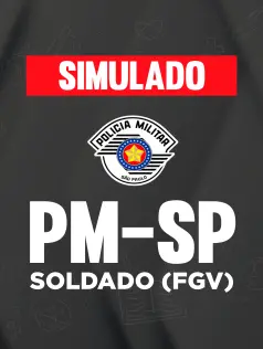 Simulado PM-SP - Soldado (FGV) 
