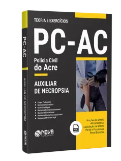 Apostila PC-AC - Auxiliar de Necropsia