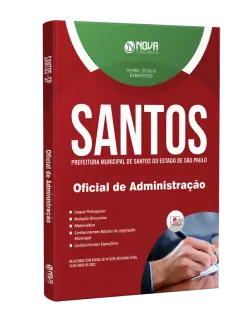 Apostila Prefeitura de Santos - SP - Oficial de Administração