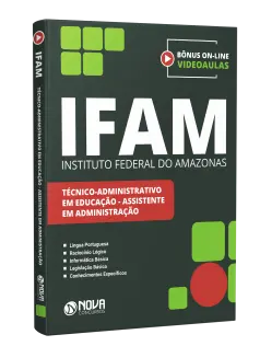 Apostila IFAM - Técnico Administrativo em Educação - Assistente em Administração