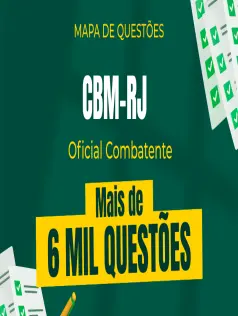Mapa de Questões Online - CBM-RJ - Oficial Combatente - Cadete - 6 Mil Questões