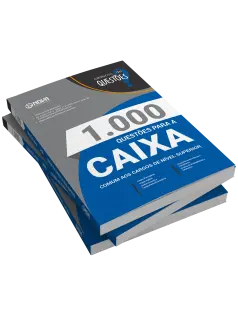 Livro 1000 Questões Gabaritadas para CAIXA - Conhecimentos Básicos - Comum Nível Superior