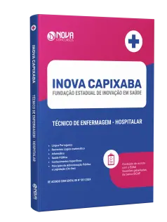 Apostila INOVA Capixaba - ES 2024 - Técnico de Enfermagem - Hospitalar