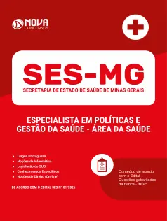 Apostila SES-MG 2026 - Especialista em Políticas e Gestão da Saúde (EPGS) - Área da Saúde