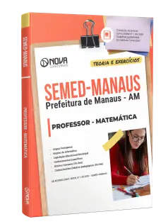 Apostila SEMED MANAUS 2025 - Professor - Matemática