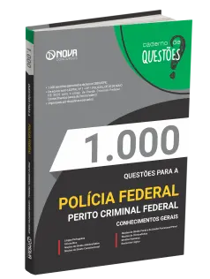 Livro 1.000 Questões Gabaritadas PF - Perito Criminal Federal - Conhecimentos Gerais