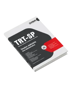 Apostila TRT-SP - Técnico Judiciário - Área Administrativa - Sem Especialidade