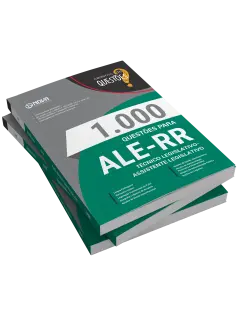Livro 1000 Questões Gabaritadas para ALE-RR - Técnico Legislativo - Assistente Legislativo