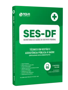 Apostila SES-DF - Técnico em Gestão e Assistência Pública à Saúde - Especialidade Apoio Administrativo