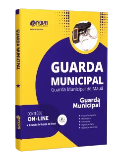 Apostila Prefeitura de Mauá - SP - Guarda Civil Municipal