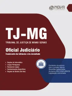 Apostila TJ-MG em PDF - Oficial Judiciário - Comissário da Infância e da Juventude