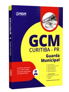 Apostila Prefeitura de Curitiba - PR 2025 - Guarda Civil Municipal