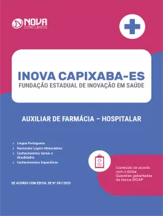 Apostila INOVA Capixaba 2025 - Auxiliar de Farmácia - Hospitalar