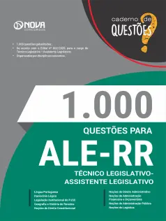 Livro 1000 Questões Gabaritadas para ALE-RR - Técnico Legislativo - Assistente Legislativo