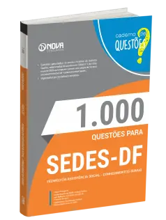 Livro 1000 Questões Gabaritadas para SEDES-DF - Técnico em Desenvolvimento e Assistência Social (TDAS) - Conhecimentos Gerais