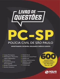 Livro de Questões PC-SP - Investigador, Escrivão, Delegado e Médico Legista