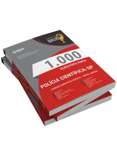 Livro 1000 Questões Gabaritadas para Polícia Científica-SP - Comum a Todos os Cargos - Nível Médio