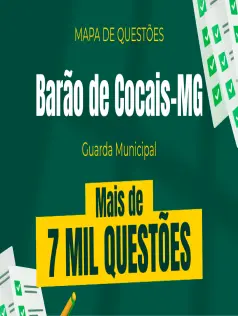 Mapa de Questões Online - Pref. Barão de Cocais-MG - Guarda Civil Municipal - 7 Mil Questões