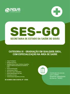 Apostila SES-GO 2026 em PDF - Categoria III: Graduação em qualquer área, com especialização na área de Saúde