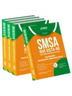 Apostila SMSA Boa Vista-RR 2025 - Assistente - Especialidade: Assistente Administrativo