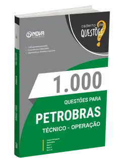 Livro 1000 Questões Gabaritadas para Petrobras - Técnico - Operação