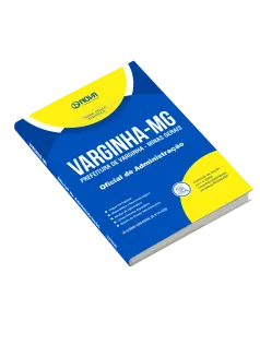 Apostila Prefeitura de Varginha - MG - Oficial de Administração