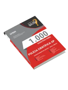 Livro 1000 Questões Gabaritadas para Polícia Científica-SP - Comum a Todos os Cargos - Nível Médio