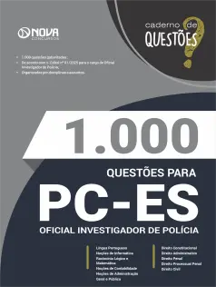 Livro 1.000 Questões Gabaritadas para a PC-ES em PDF - Oficial Investigador de Polícia