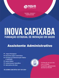 Apostila INOVA Capixaba - ES em PDF 2024 - Assistente Administrativo