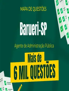 Mapa de Questões Online - Pref. Barueri-SP - Agente de Administração Pública - 6 Mil Questões