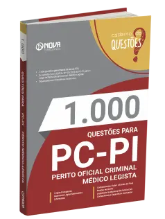 Livro 1.000 Questões Gabaritadas para o PC PI - Perito Oficial Criminal - Médico Legista
