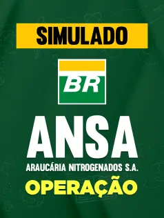 Simulado ANSA - Araucária Nitrogenados S.A. - Operação