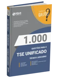 Livro 1.000 Questões Gabaritadas TSE Unificado - Técnico Judiciário
