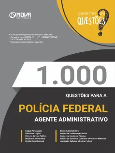 Caderno 1.000 Questões Gabaritadas PF - Agente Administrativo