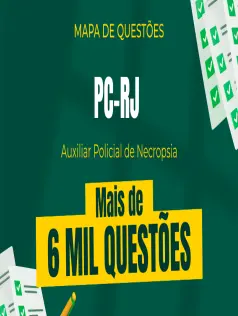 Mapa de Questões Online - PC-RJ - Auxiliar Policial de Necropsia - 6 Mil Questões