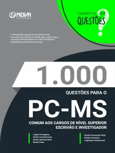Livro 1.000 Questões Gabaritadas PC-MS - Comum aos Cargos de Nível Superior - Escrivão e Investigador