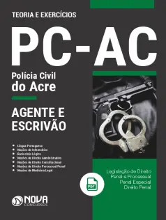 Apostila PC-AC - Agente e Escrivão de Polícia