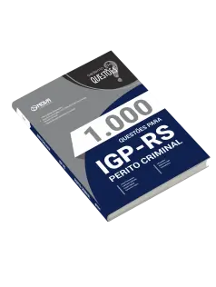 Livro 1.000 Questões Gabaritadas para o IGP-RS - Perito Criminal