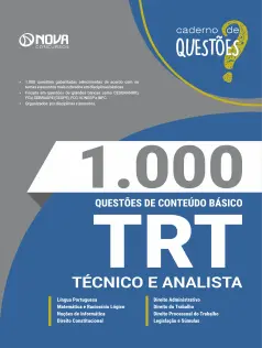 Livro 1.000 Questões Gabaritadas de Conteúdo Básico - TRT - Técnico e Analista