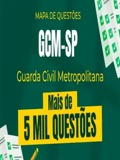 Mapa de Questões Online - GCM-SP - Guarda Civil Metropolitana - 5 Mil Questões