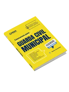 Apostila Essencial para Concursos - Guarda Civil Municipal