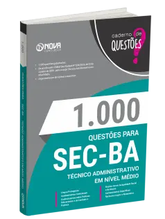 Livro 1000 Questões Gabaritadas para SEC-BA - Técnico Administrativo em Nível Médio