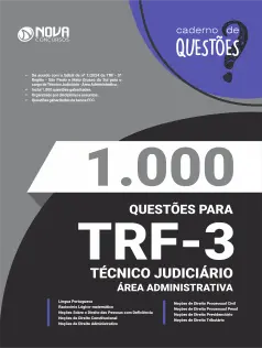 1.000 Questões Gabaritadas TRF 3 - Técnico Judiciário - Área Administrativa em PDF