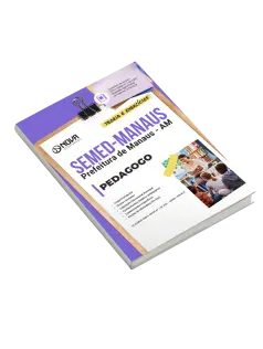 Apostila SEMED MANAUS 2025 - Pedagogo