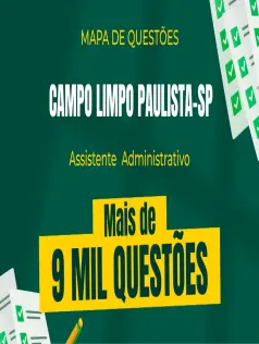 Mapa de Questões Online - Câm. de Campo Limpo Paulista - Assistente  Administrativo - 9 Mil Questões