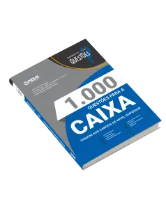 Livro 1000 Questões Gabaritadas para CAIXA - Conhecimentos Básicos - Comum Nível Superior