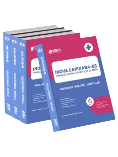 Apostila INOVA Capixaba 2025 - Auxiliar de Farmácia - Hospitalar